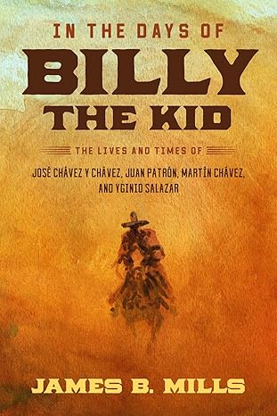 In The Days Of Billy The Kid