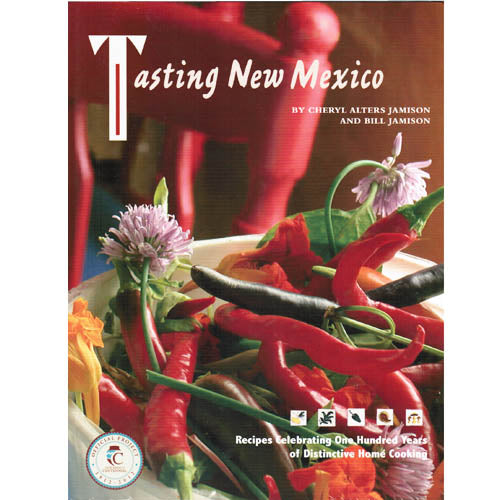 Tasting New Mexico Cookbook